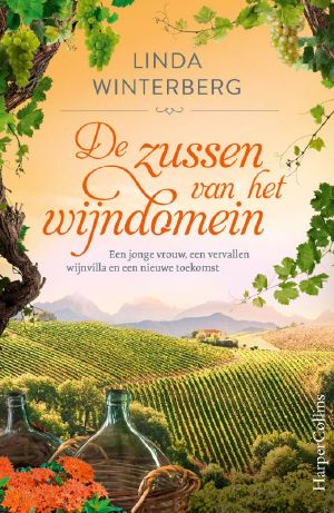[Winzerhof-Saga 01] • De zussen van het wijndomein